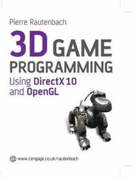bokomslag 3D Games Programming: Using DirectX 10 and OpenGL