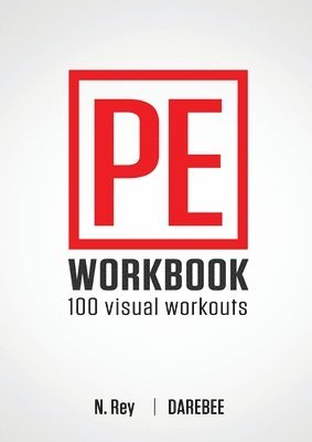 P.E. Workbook - 100 Workouts 1