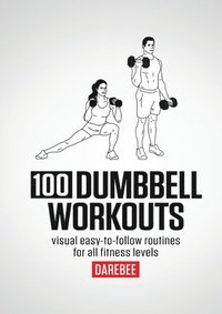 bokomslag 100 Dumbbell Workouts