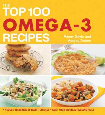 Deane - Top 100 Omega-3 Recipes, Häftad