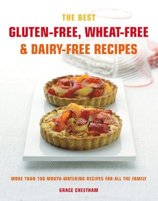 The Best Gluten-Free, Wheat-Free & Dairy-Free Recipes 1