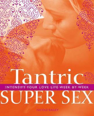 Tantric Super Sex