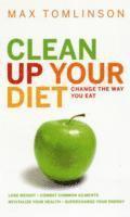 Clean Up Your Diet