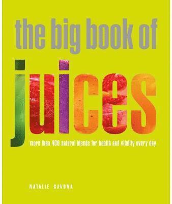 bokomslag The Big Book of Juices