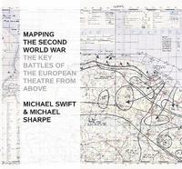 bokomslag Mapping The Second World War