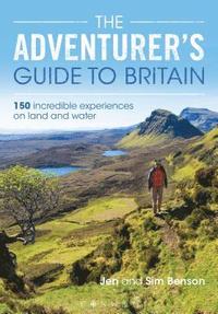 bokomslag The Adventurer's Guide to Britain