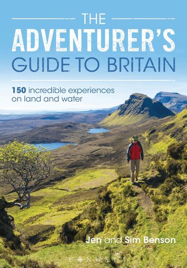 Jen Benson, Sim Benson - Adventurer's Guide to Britain, Häftad