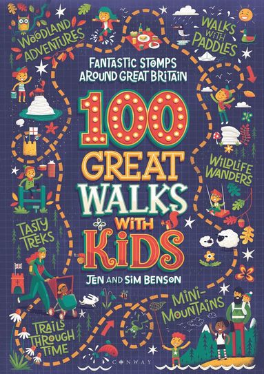 Jen Benson, Sim Benson - 100 Great Walks with Kids, Häftad