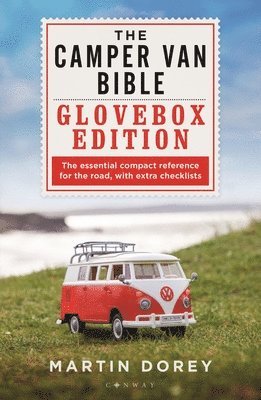 The Camper Van Bible: The Glovebox Edition 1