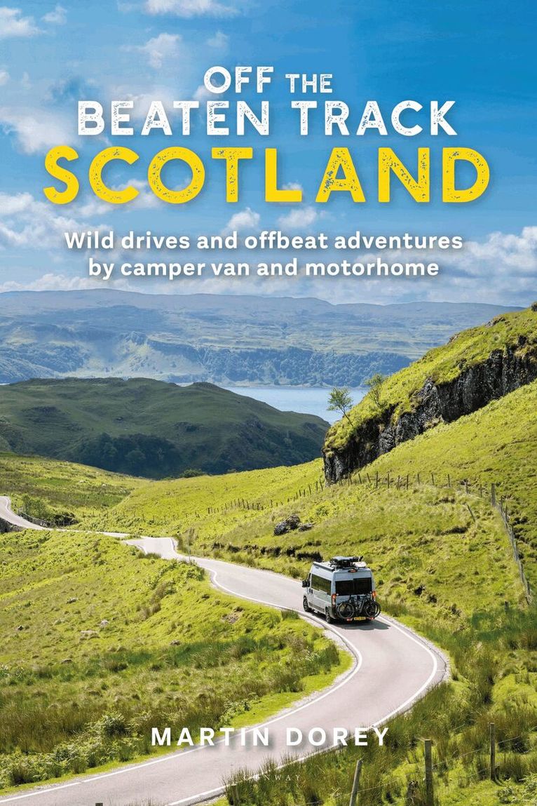 Martin Dorey - Off the Beaten Track: Scotland, Häftad