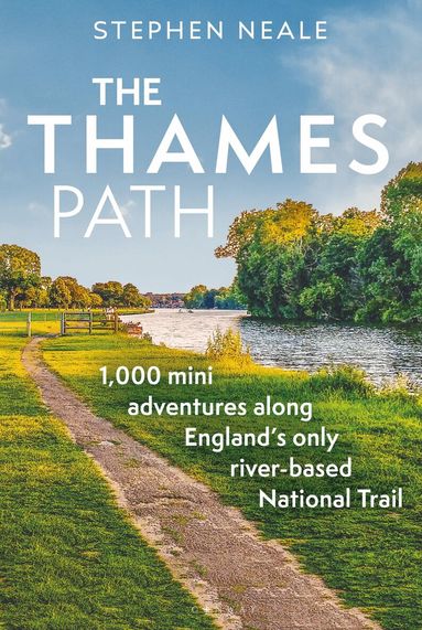 Stephen Neale - Thames Path, Häftad