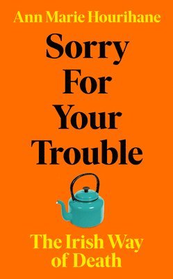 Sorry for Your Trouble 1