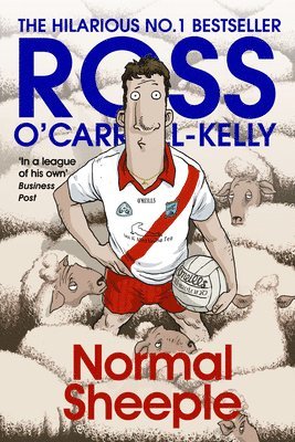 Ross O'Carroll-Kelly - O'Carroll-Kelly, R: Normal Sheeple, Häftad