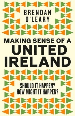 bokomslag Making Sense of a United Ireland