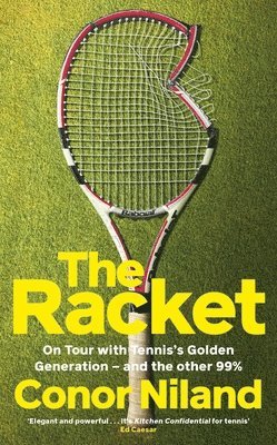 Conor Niland - The Racket, Häftad