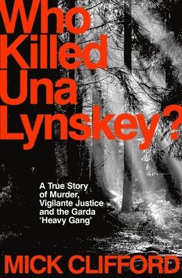 Who Killed Una Lynskey? 1