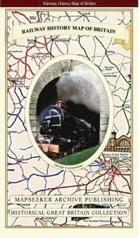 bokomslag Railway History Map of Britain