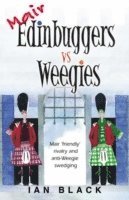 bokomslag Mair Edinbuggers Vs Weegies and Merr Weegies Vs Edinbuggers