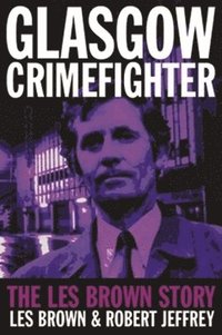 bokomslag Glasgow Crimefighter