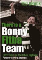 bokomslag There is a Bonny Fitba Team