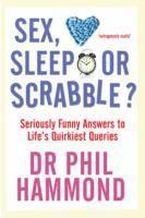 bokomslag Sex, Sleep or Scrabble?