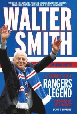 bokomslag Walter Smith - The Ibrox Gaffer