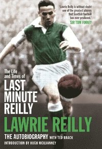 bokomslag Life and Times of Last Minute Reilly
