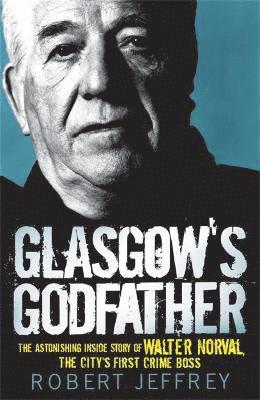 Glasgow's Godfather 1
