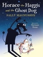 bokomslag Horace the Haggis and the Ghost Dog