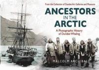 bokomslag Ancestors in the Arctic