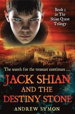 Jack Shian and the Destiny Stone
