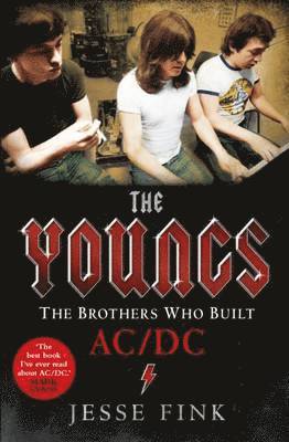 bokomslag The Youngs - The Brothers Who Built Ac/Dc
