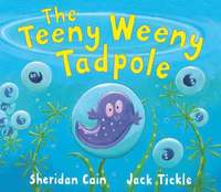 bokomslag The Teeny Weeny Tadpole