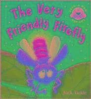 bokomslag The Very Friendly Firefly