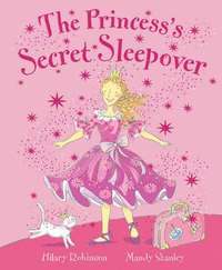 bokomslag The Princess Secret Sleepover