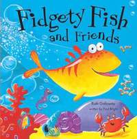 bokomslag Fidgety Fish and Friends