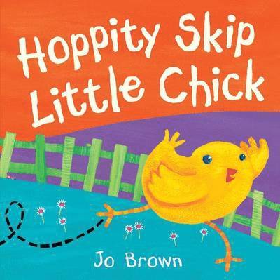 Hoppity Skip Little Chick 1