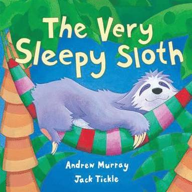 bokomslag The Very Sleepy Sloth