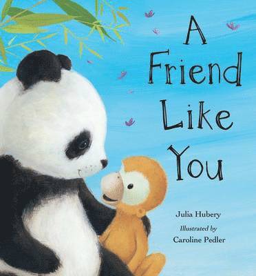 Julia Hubery - Friend Like You, Inbunden