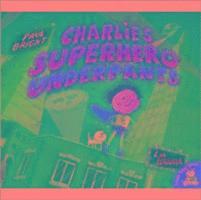 Paul Bright - Charlie's Superhero Underpants, Häftad