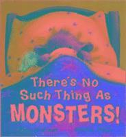 Steve Smallman - There's No Such Thing as Monsters!, Inbunden