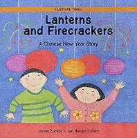Lanterns and Firecrackers 1