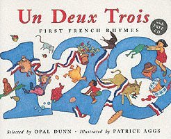 Dunn, O: Deux Trois (Dual Language French/English)