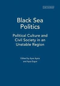 bokomslag Black Sea Politics
