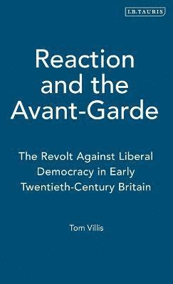 Reaction and the Avant-Garde 1