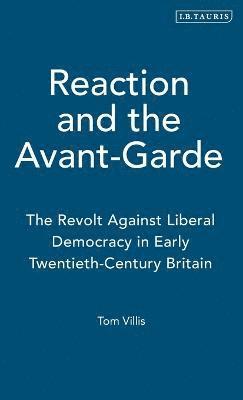 Reaction and the Avant-Garde