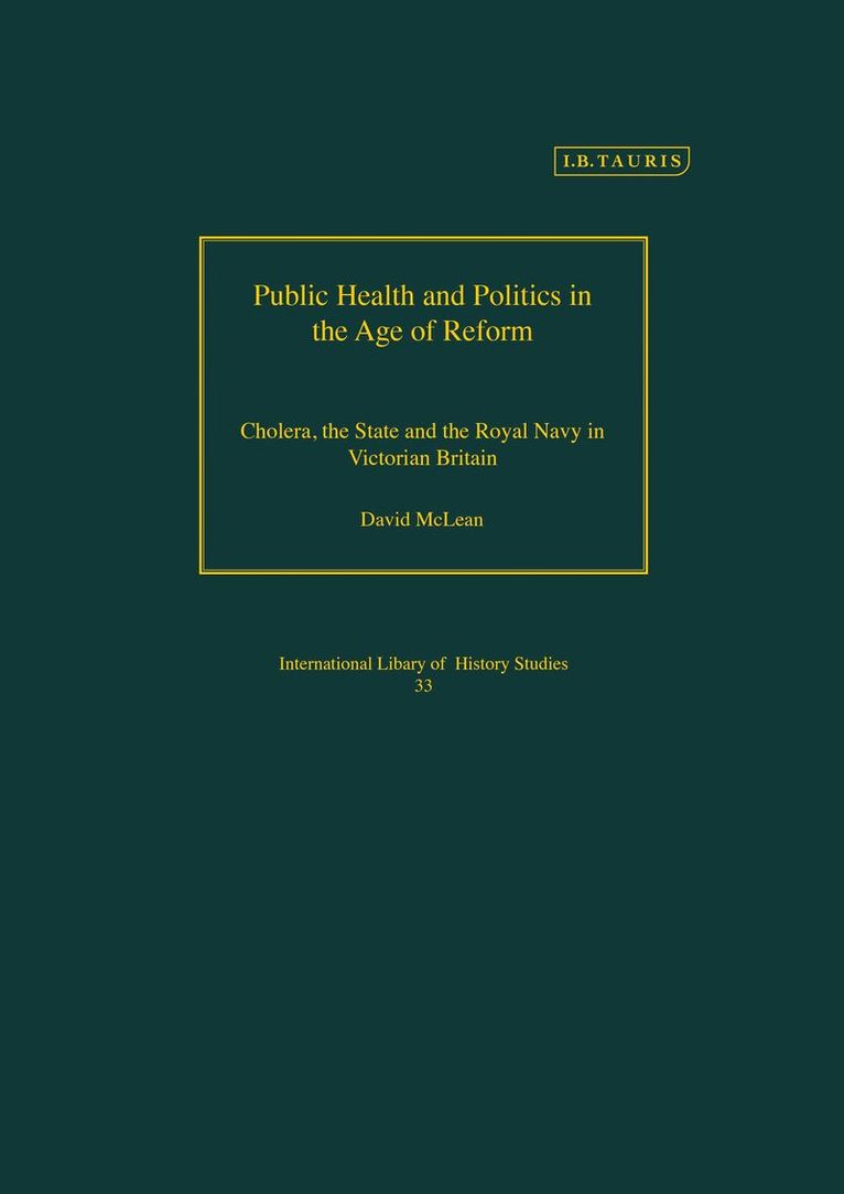 Public Health and Politics in the Age of Reform 1