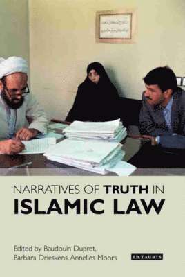 Narratives of Truth in Islamic Law 1