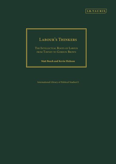 Kevin Hickson, Matt Beech - Labour's Thinkers, Inbunden