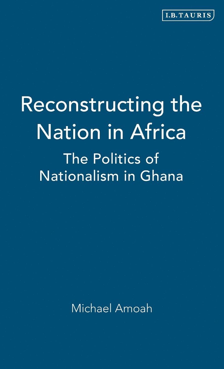 Reconstructing the Nation in Africa 1